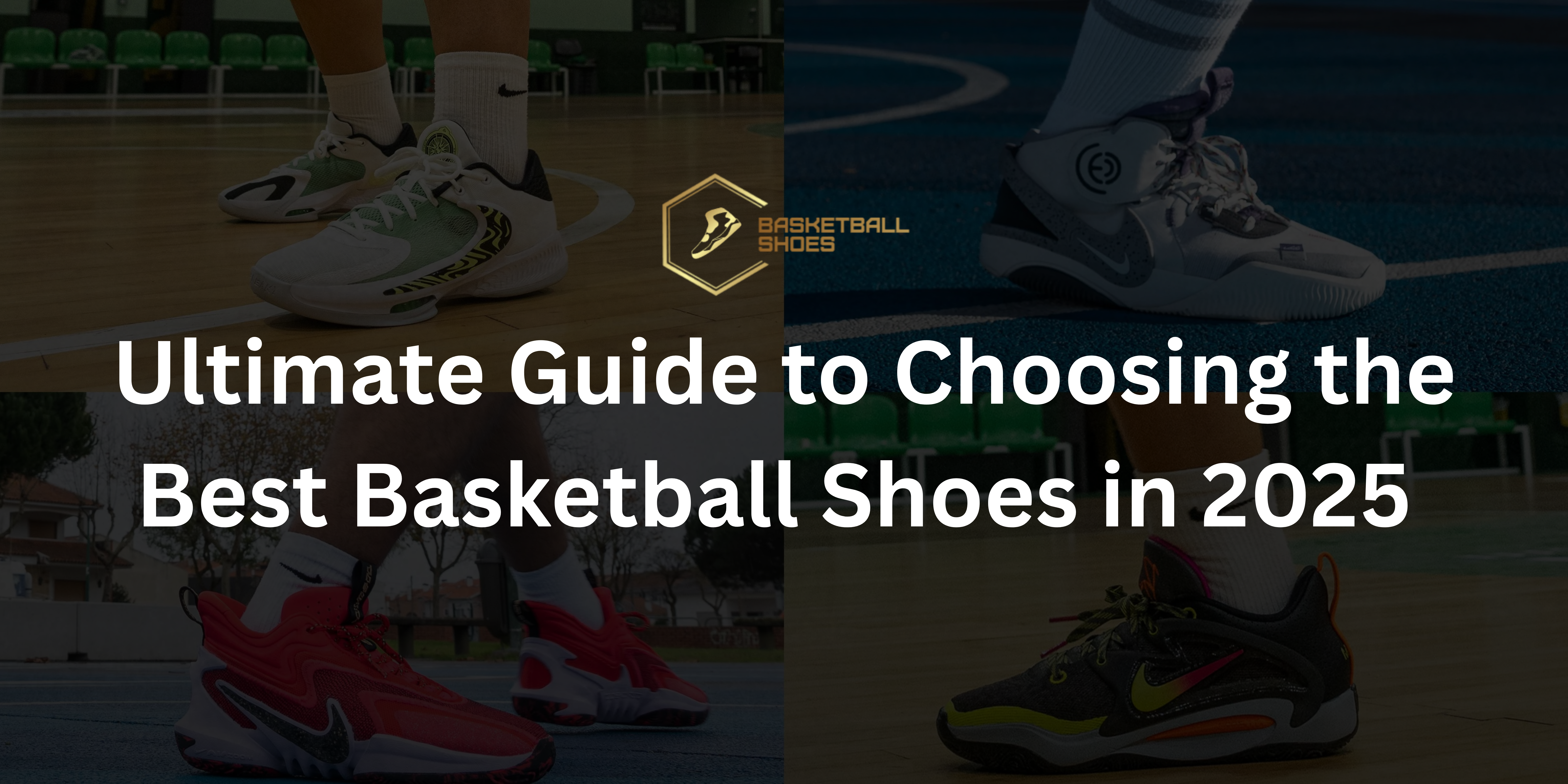 Basketball Shoes Guide